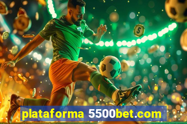 plataforma 5500bet.com